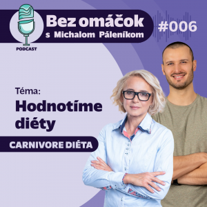 6. Hodnotíme diéty – carnivore diéta