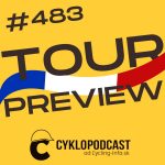 #483 TOUR DE FRANCE PREVIEW: Útok na double je tu! episode thumbnail
