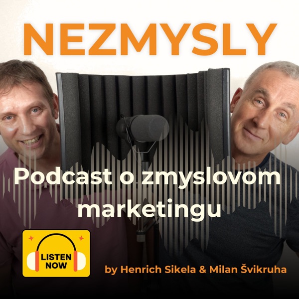 Nezmysly – podcast o zmyslovom marketingu