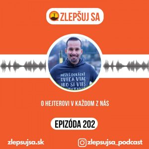 202. O hejterovi v každom z nás