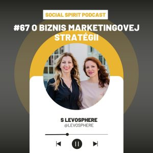#67 O biznis marketingovej stratégii s Levosphere (@levosphere)