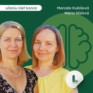 Mária Nízlová, Marcela Kubišová: Prečo učiť zážitkovo?