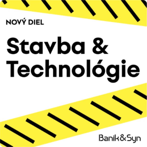 Stavba & Technológie (video)