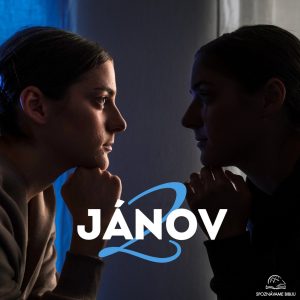 02 Druhý Jánov 1,1-3