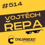 #514 Vojtěch Řepa o spomienkach na Vueltu a o novom VIF Cycling Teame episode thumbnail