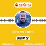 221. Best of 2024: Jedna vec episode thumbnail