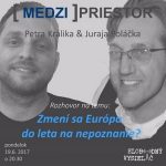 Medzipriestor 75 – 2017-06-19 Zmení sa Európa do leta na nepoznanie ? episode thumbnail