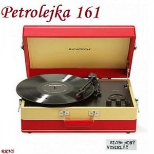 Petrolejka 161 – 2016-12-21 nezáväzné stretnutie nie len so staršou domácou hudobnou produkciou…