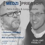 Medzipriestor 43 – 2016-11-07 Blíži sa koniec Eurozóny ? episode thumbnail