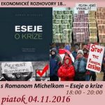 Ekonomické rozhovory 18 – 2016-11-04 s Romanom Michelkom o knihe Eseje o kríze – finančný svet… episode thumbnail