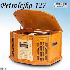 Petrolejka 127 – 2016-10-21 nezáväzné stretnutie nie len so staršou domácou hudobnou produkciou…