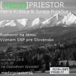 Medzipriestor 33 – 2016-08-29 Význam SNP pre Slovensko… episode thumbnail