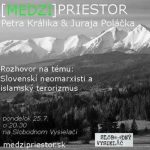 Medzipriestor 28 – 2016-07-25 Slovenskí neomarxisti a islamský terorizmus… episode thumbnail