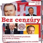 Bez cenzúry 52 – 2016-05-29 Slovenskí komunistickí prezidenti alebo od Kováča po Kisku… episode thumbnail