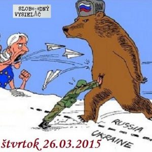 O Slobode 22 – 2015-03-26 Ukrajinská vojna II.časť