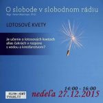 O slobode 39 – 2015-12-27 Lotosové kvety episode thumbnail