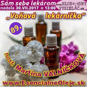 Sám sebe lekárom 89 – 2017-07-30 Voňavá lekárnička