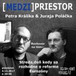 Medzipriestor 100 – 2017-12-04 Streda, deň kedy sa rozhodne o reforme Eurozóny episode thumbnail
