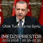 Medzipriestor 106 – 2018-01-22 „Útok Turecka na Sýriu“ episode thumbnail