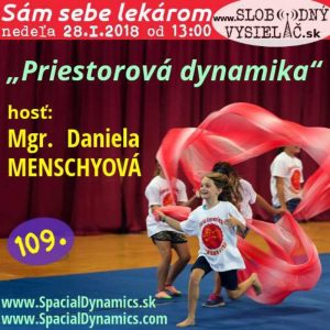 Sám sebe lekárom 109 – 2018-01-28 Priestorová dynamika