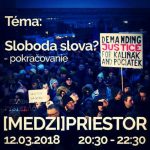 Medzipriestor 113 – 2018-03-12 Sloboda slova ? 2. episode thumbnail