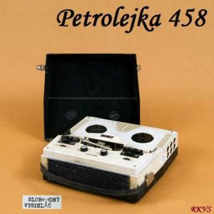Petrolejka 458 – 2018-06-27 nezáväzné stretnutie nie len so staršou domácou hudobnou produkciou…