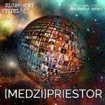 Medzipriestor 139 – 2018-10-16 episode thumbnail