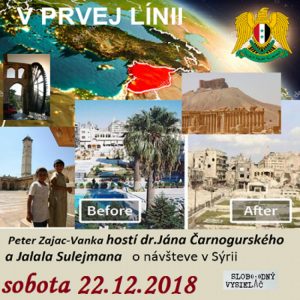 V prvej línii – 2018-12-22 O návšteve v Sýrii