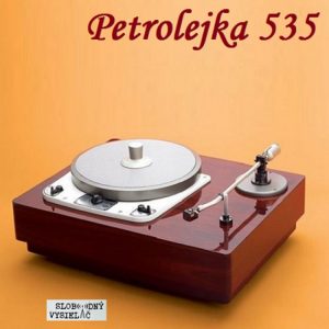 Petrolejka 535 – 2019-01-08 nezáväzné stretnutie nie len so staršou domácou hudobnou produkciou…