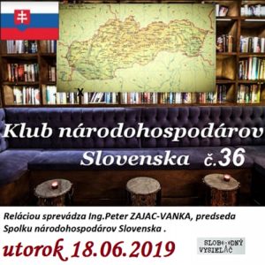 Klub národohospodárov Slovenska 36 – 2019-06-18