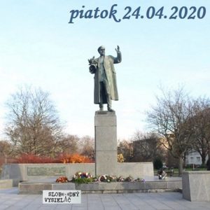 Intibovo okienko 80 – 2020-04-24 Koněvova socha a Primárky II