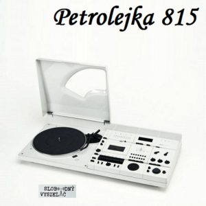 Petrolejka 815 – 2021-06-07