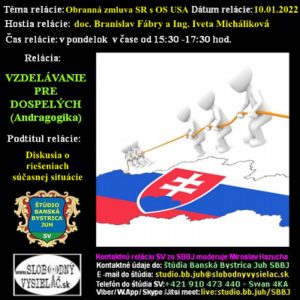 Vzdelávanie pre dospelých 282 – 2022-01-10 Obranná zmluva SR s OS USA