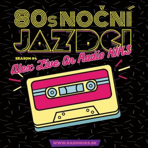 80s Noční jazdci s Alexom – 02.10.2022