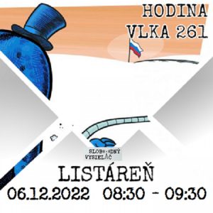 Hodina vlka 261 – 2022-12-06 listáreň