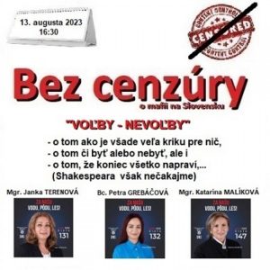 Bez cenzúry 233 – 2023-08-13 „VOĽBY – NEVOĽBY“