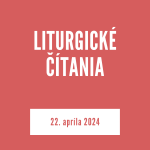 LITURGICKÉ ČÍTANIA | 22. apríla 2024 episode thumbnail
