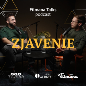 Filmana Talks – Zjavenie