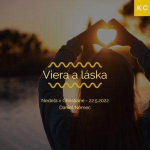 Nedeľa v Christiane – Viera a láska – Daniel Němec