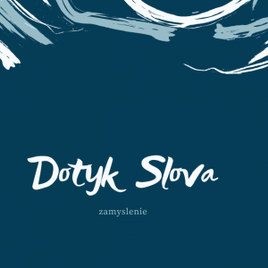 Dotyk Slova – 3. Nedeľa rok C 2025