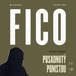 Fico: Posadnutý pomstou episode thumbnail