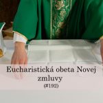 #192 – Eucharistická obeta Novej zmluvy episode thumbnail