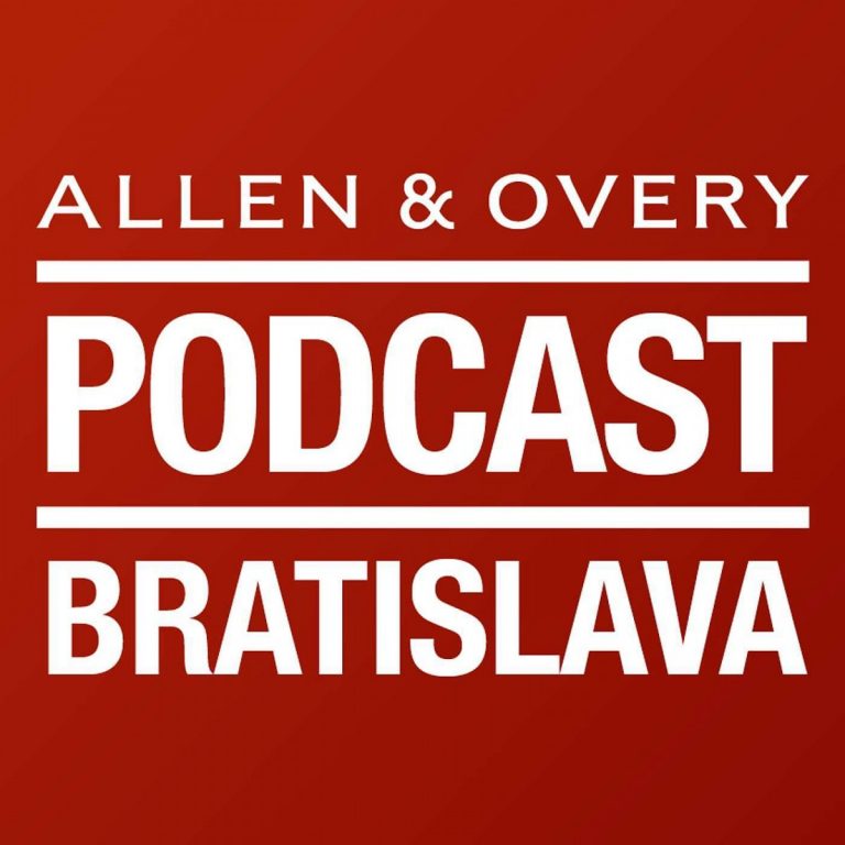 Allen&Overy Bratislava’s Podcast