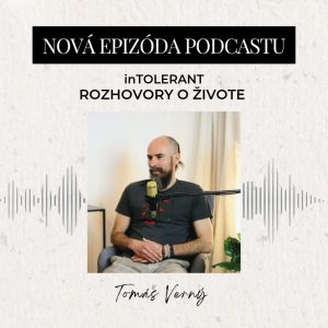 Tomáš Verný „Keď chceš byť najlepší, musíš byť sám sebou“ | inTOLERANT Rozhovory o živote