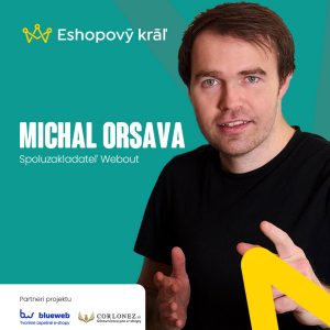 Michal Orsava (Webout): Budúcnosť marketingu je v personalizácii v reálnom čase. Ako na to?