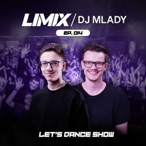 LET’S DANCE #014 – Guest Mix by Mlady