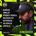 Košice hrajú fínsky hokej. Mlčanliví Nitrania hľadajú impulz episode thumbnail