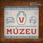 Malokarpatské múzeum v Pezinku (obnovená expozícia) (25.4.2025 20:06) episode thumbnail