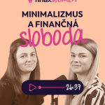 Minimalizmus otvára dvere k finančnej slobode. episode thumbnail
