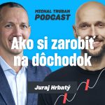 69. Revolúcia v investovaní na Slovensku – Finax | Juraj Hrbatý – Michal Truban episode thumbnail